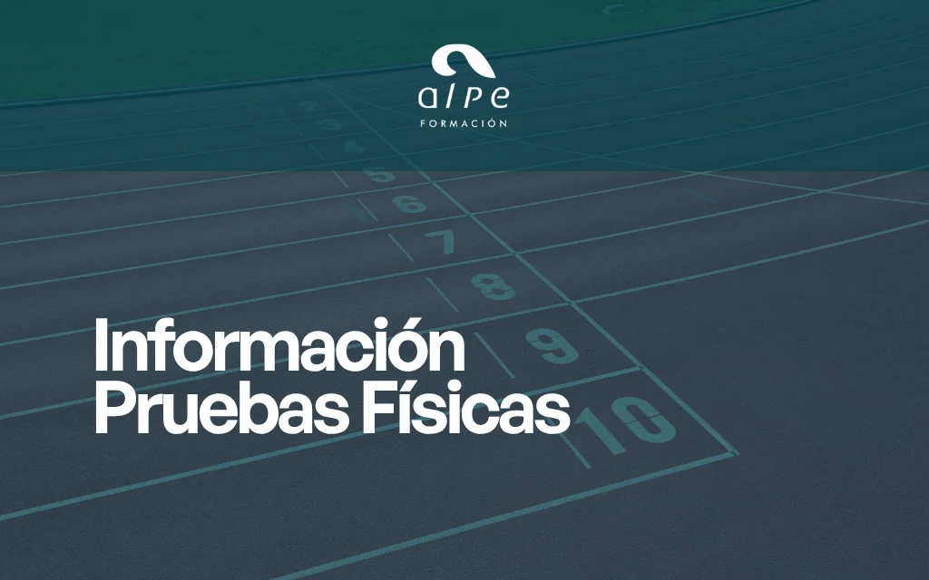Información sobre Pruebas Físicas