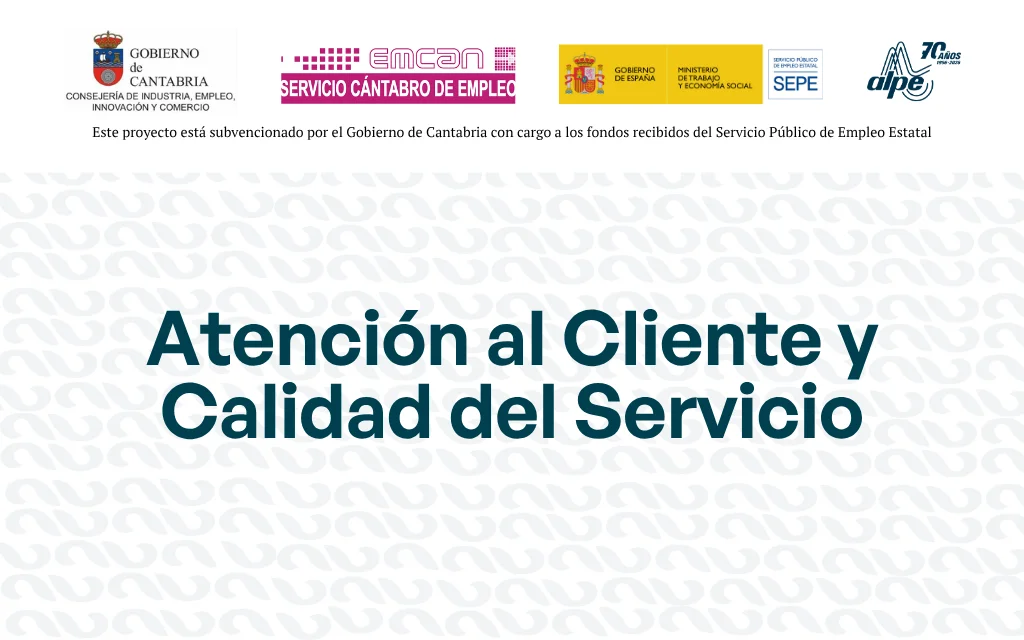 ATENCIÓN AL CLIENTE Y CALIDAD DEL SERVICIO