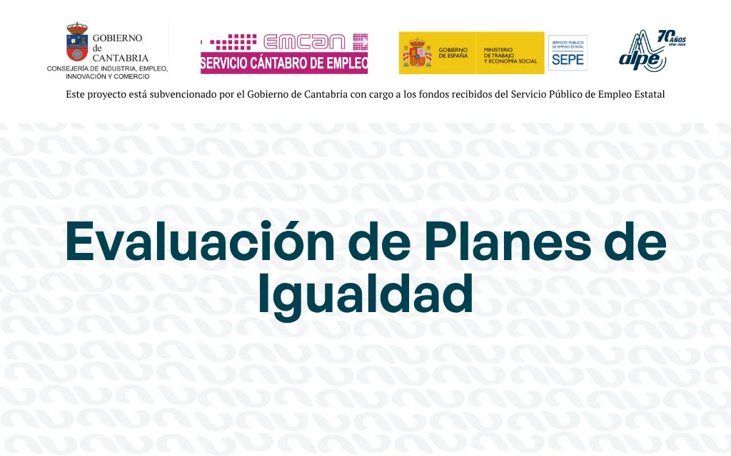 EVALUACIÓN DE PLANES DE IGUALDAD