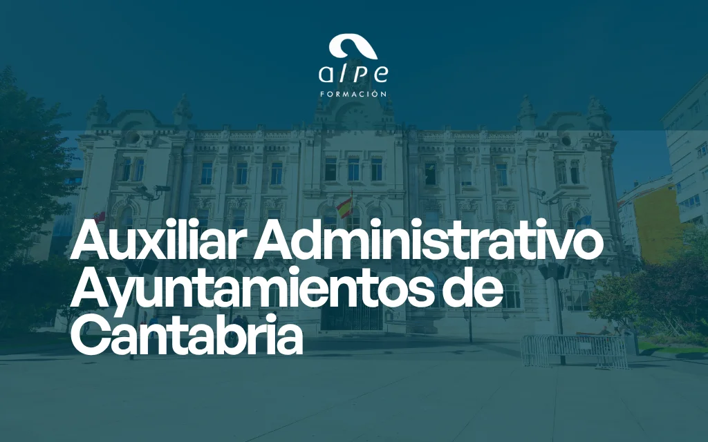 Auxiliar Administrativo Ayuntamientos de Cantabria