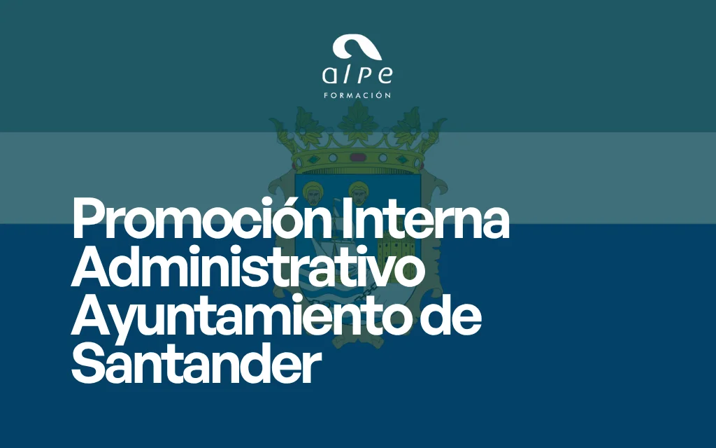 Promoción Interna Administrativo Ayuntamiento de Santander
