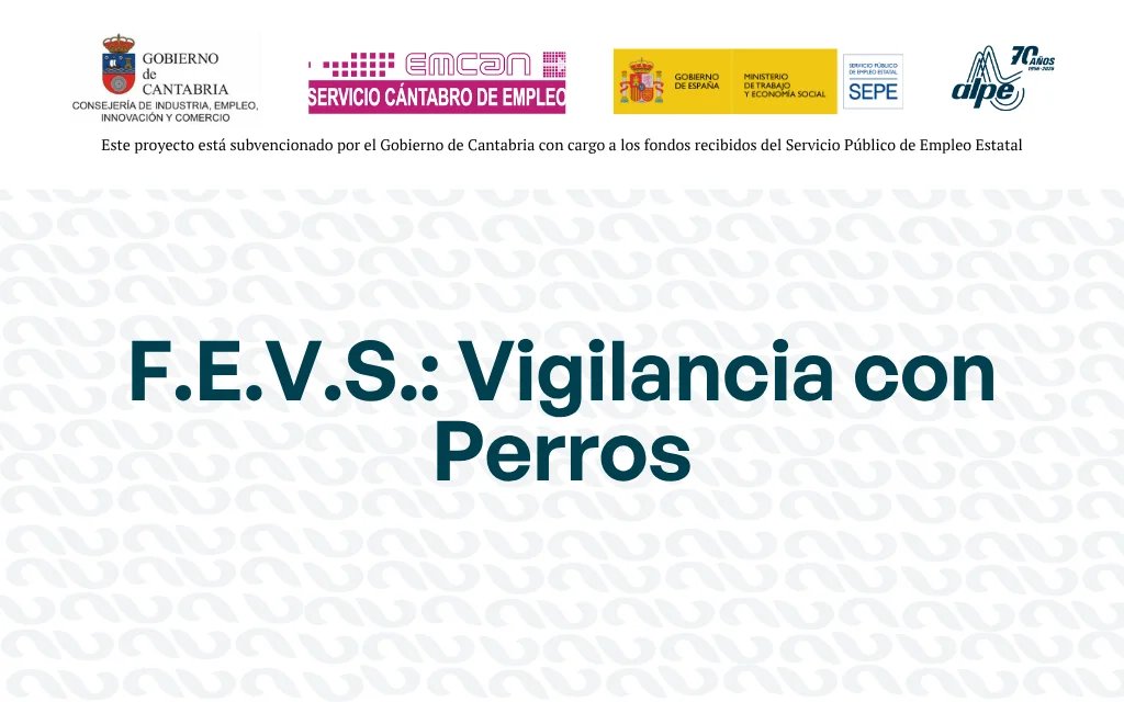 F.E.V.S.: VIGILANCIA CON PERROS