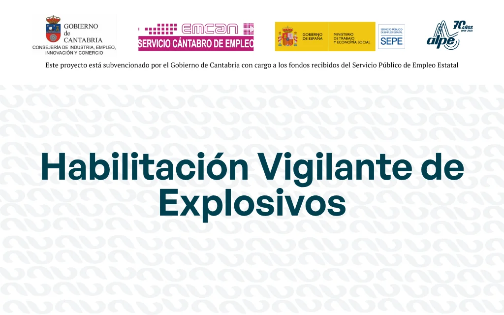 HABILITACIÓN VIGILANTE DE EXPLOSIVOS