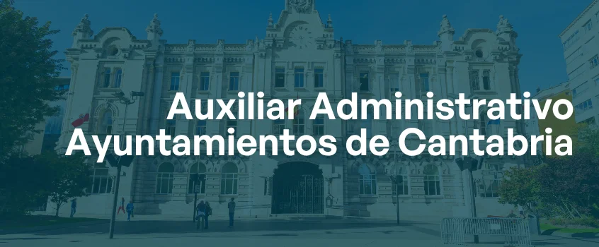 Auxiliar Administrativo Ayuntamientos de Cantabria.png