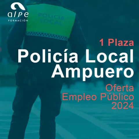 Oferta 1 Plaza Policía Local Ampuero