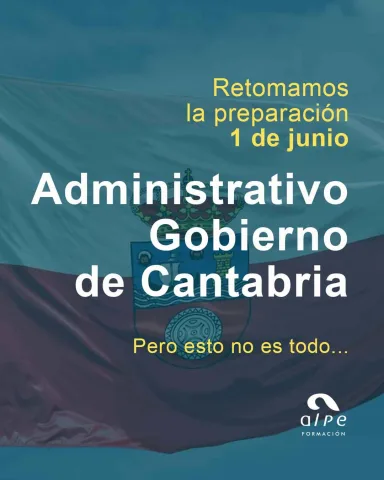 Retomamos la preparación para Administrativos del Gobierno de Cantabria… ¡y llegan 25 plazas nuevas en el Ayuntamiento de Santander!