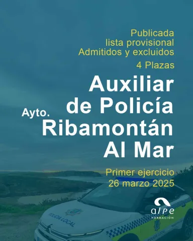 Publicada lista admitidos y excluidos 4 plazas de Auxiliar de Policía Local en Ribamontán al Mar