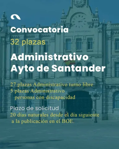 Publicada convocatoria Administrativo/a Ayuntamiento de Santander: 32 plazas