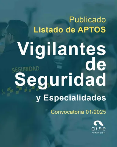 Publicado el Acuerdo de Aptos en la convocatoria 01/2025 para Vigilante de Seguridad.