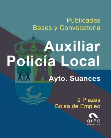 Publicadas las Bases y Convocatoria para 2 plazas de Auxiliar de Policía Local en Suances