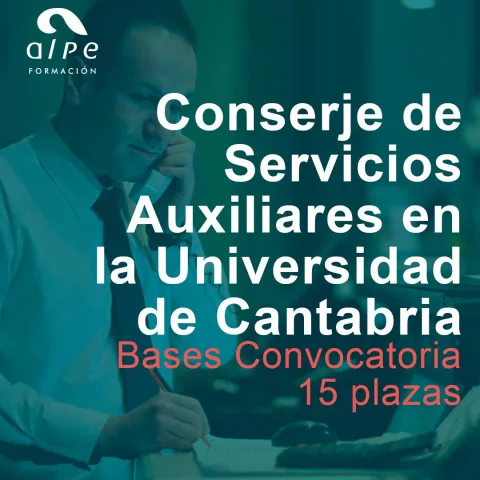 Convocatoria 15 plazas de Conserje de Servicios Auxiliares en la Universidad de Cantabria