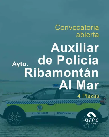 Abierta convocatoria 4 plazas de Auxiliar de Policía Local en Ribamontán al Mar