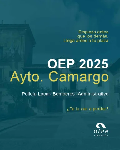 ¡Nuevas plazas en Camargo para Policía Local, Administrativo y Bombero Conductor!