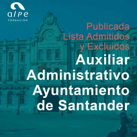 Publicada la lista provisional de admitidos para Auxiliar Administrativo en el Ayuntamiento de Santander