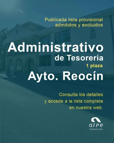 Lista Provisional Admitidos y Excluidos Administrativo/a en el Ayuntamiento de Reocín