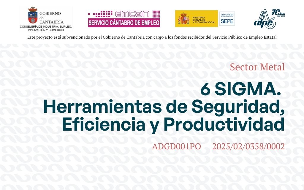 6 SIGMA: Herramientas de Seguridad, Eficiencia y Productividad