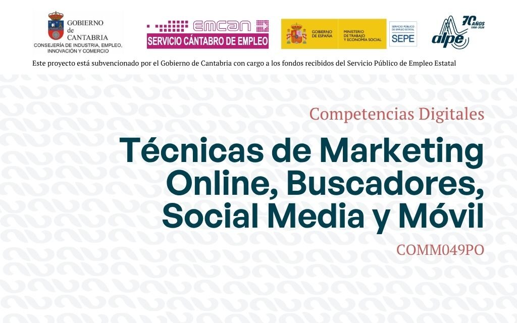Técnicas de Marketing online, buscadores, social media y móvil.
