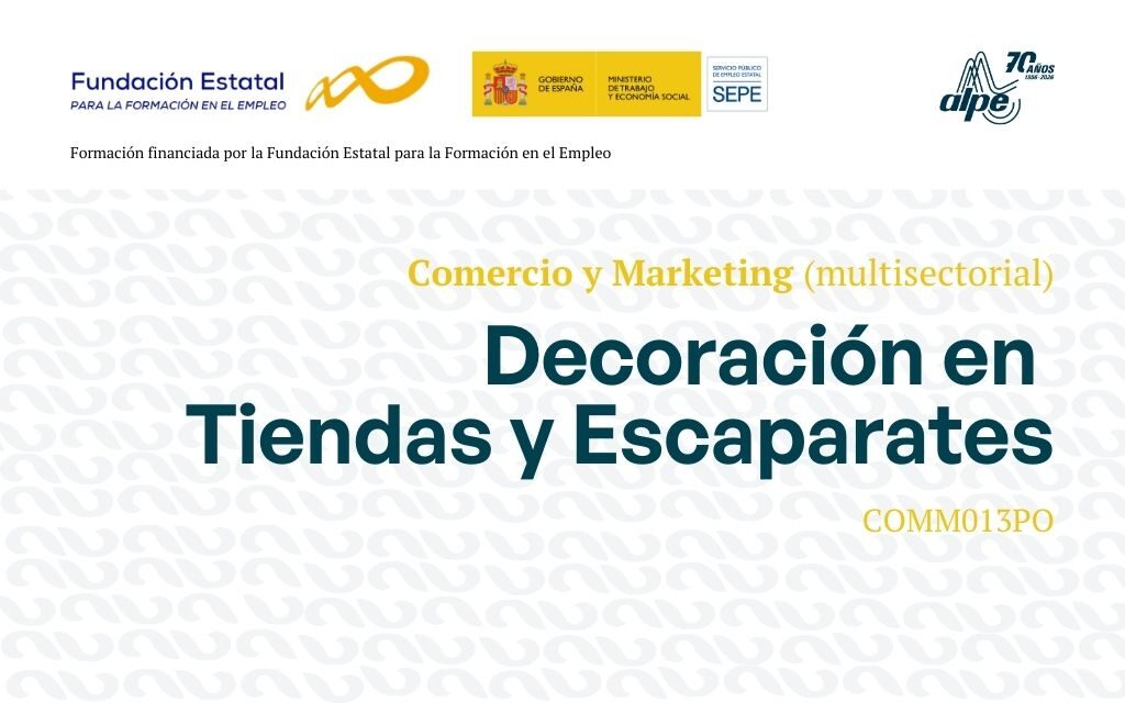 Estatal: Decoración en tiendas y escaparates