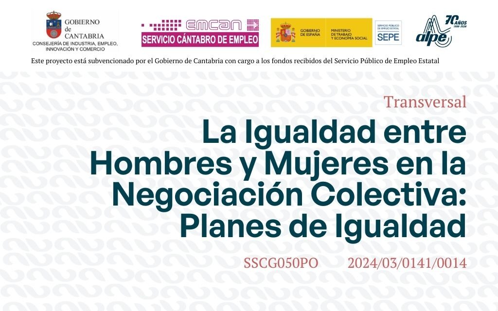 La igualdad entre hombres y mujeres en la negociación colectiva: Planes de igualdad | 2ª edición