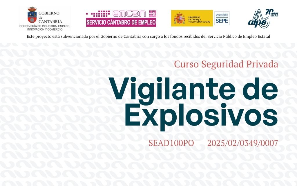 Habilitación Vigilante de Explosivos | Agosto 2026