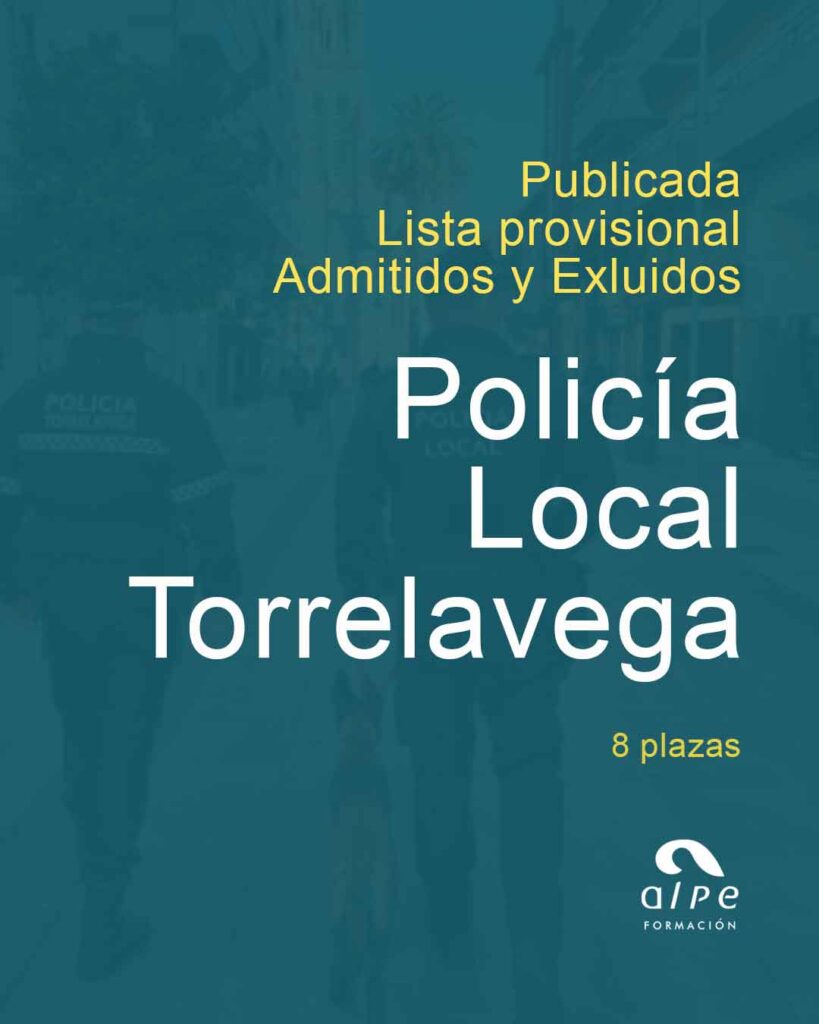 Lista admitidos Policía Local Torrelavega 2025