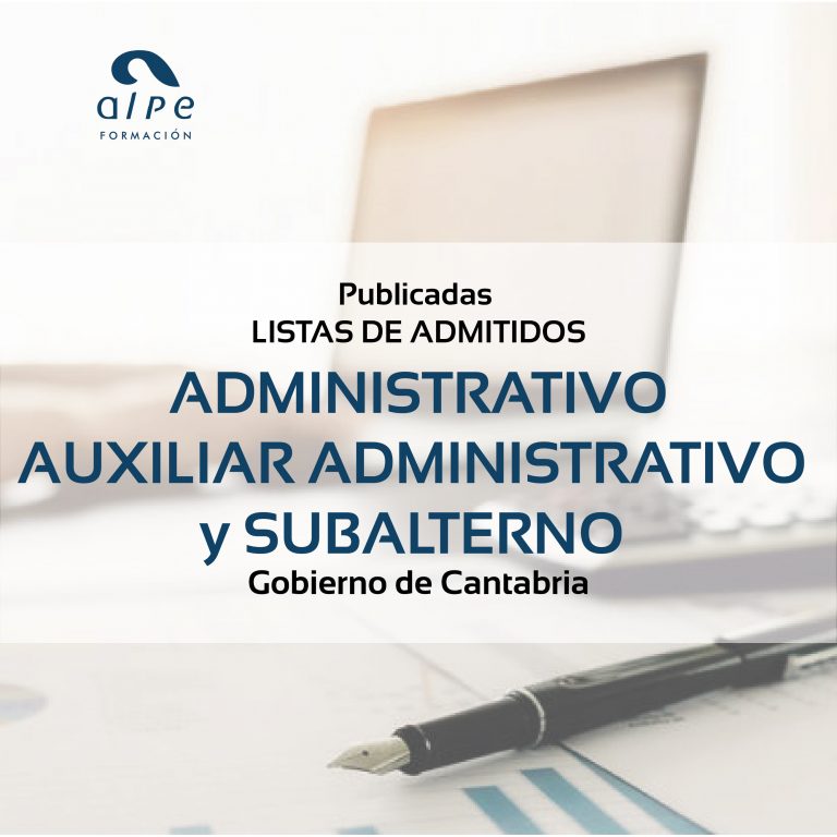 listas admitidos administrativo auxiliar y subalterno gobierno Cantabria