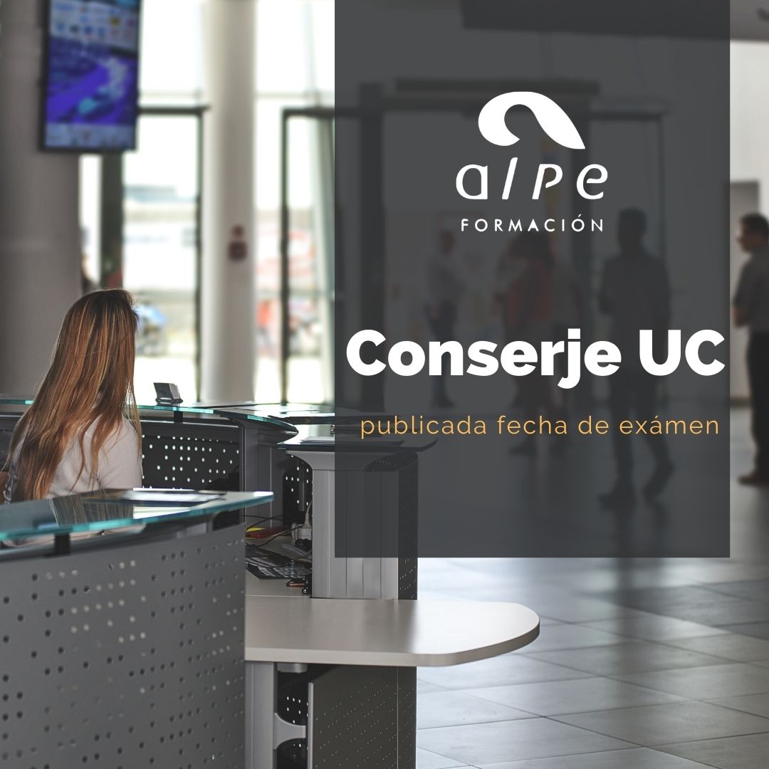 Oposiciones Conserje UC Alpe Formación