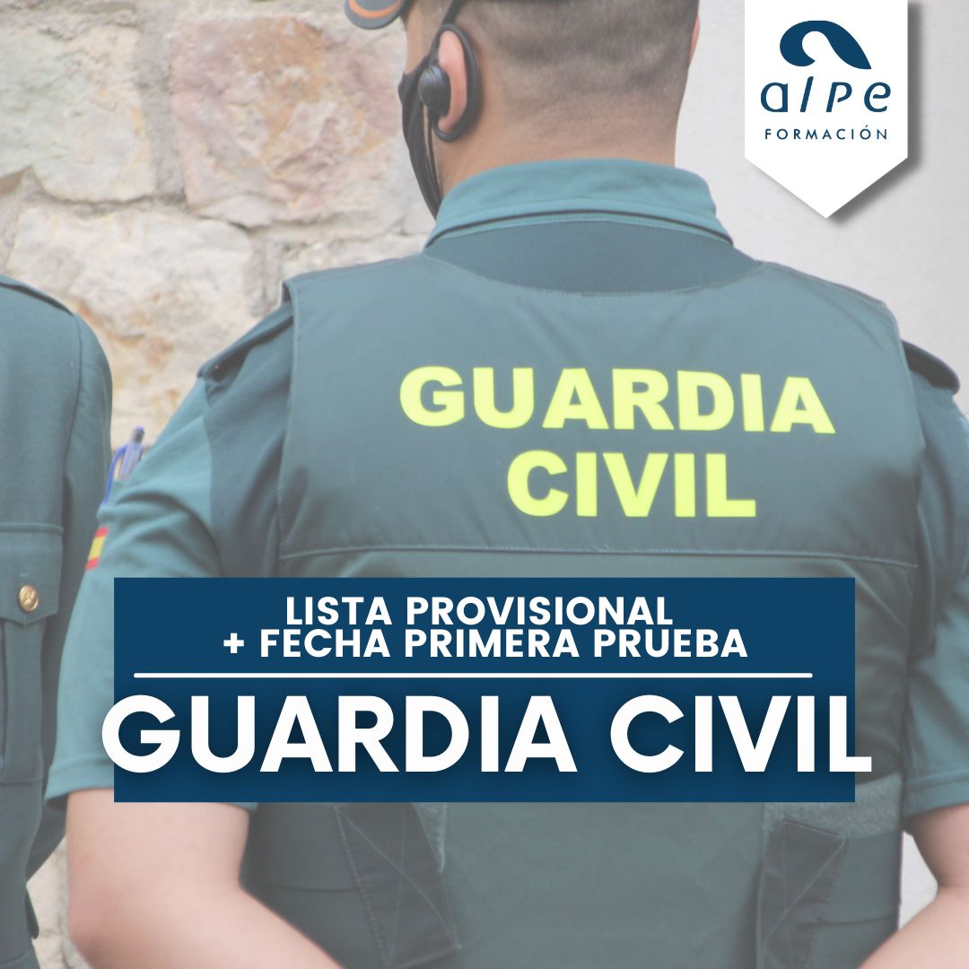 Relación provisional Admitidos y Excluidos Guardia Civil
