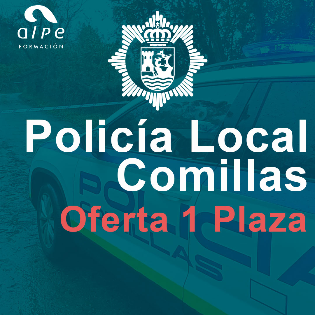 Oferta 1 Plaza Policía Local Ayuntamiento de Comillas