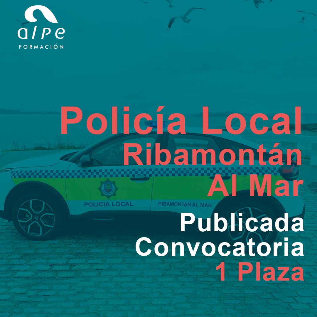 19-08-2024_publicada-convocatoria_POLICIA-LOCAL-RIBAMONTAN-AL-MAR