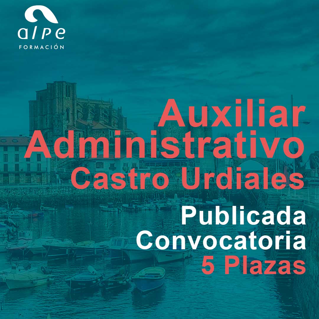 5 plazas Auxiliar Administrativo en Castro Urdiales