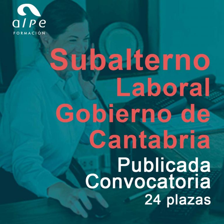 Convocatoria Abierta para Subalternos en la Administración de Cantabria