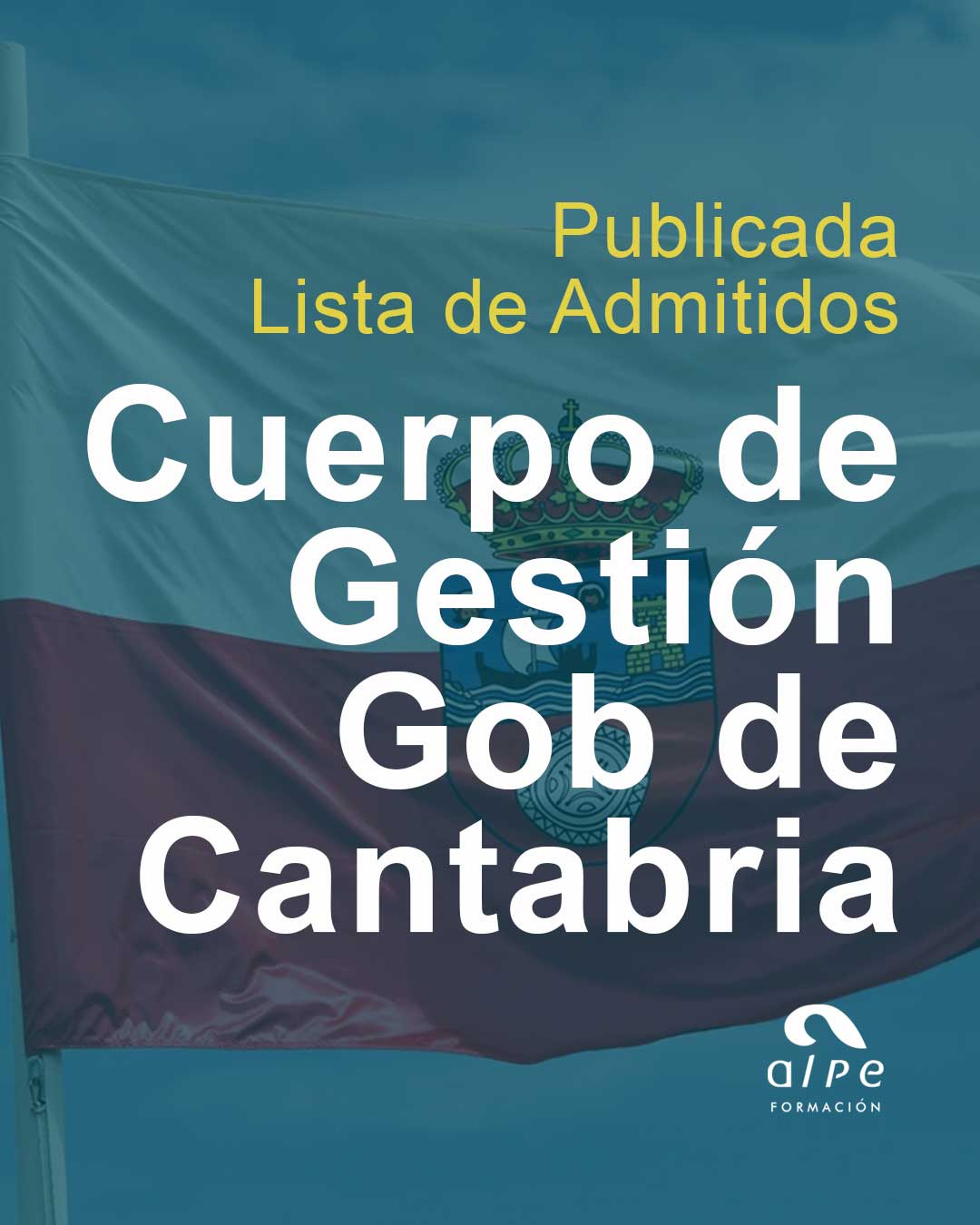 Publicada la Lista Provisional de Admitidos para el Cuerpo de Gestión del Gobierno de Cantabria
