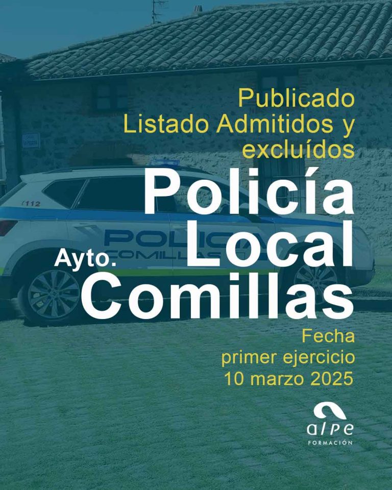 Publicado Listado Definitivo de Aspirantes Admitidos y Excluidos 1 Plaza Policía Local Comillas
