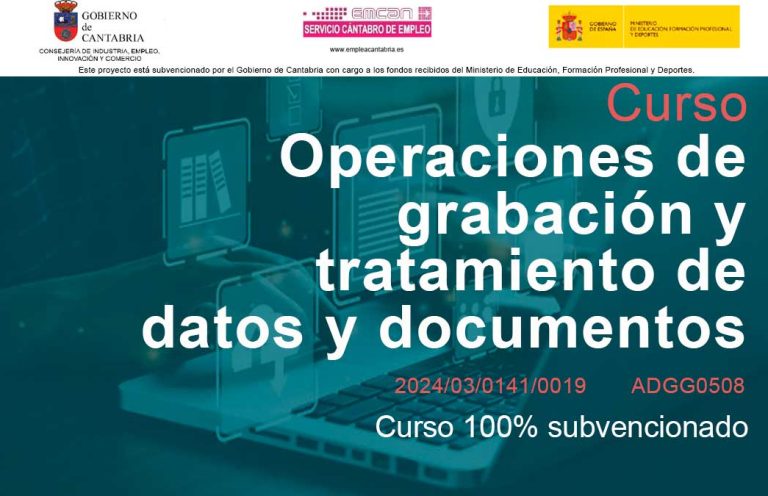curso 2024/03/0141/0019  ADGG0508 Operaciones de Grabación y Tratamiento de Datos y Documentos: