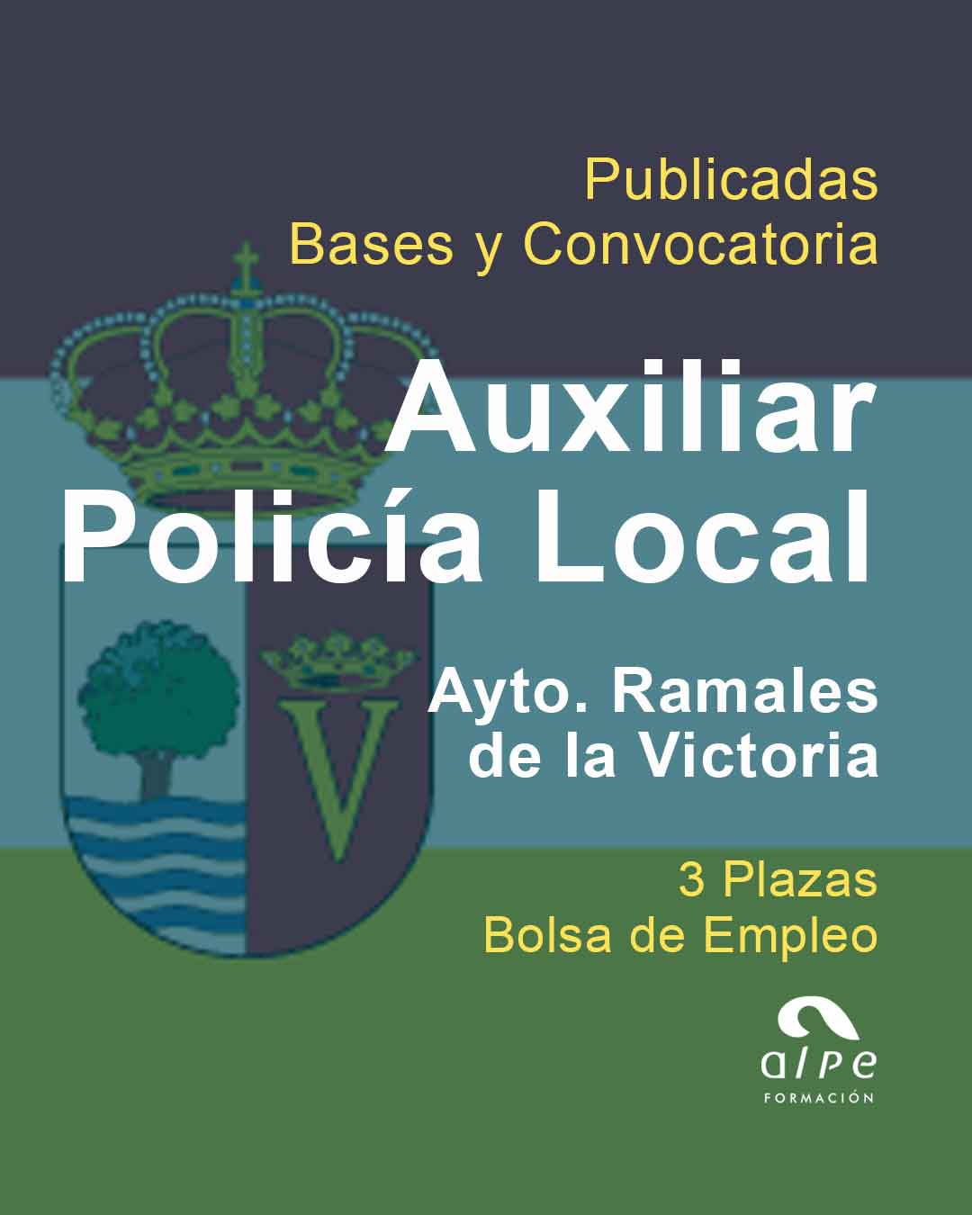 Publicadas las Bases y Convocatoria para 3 plazas de Auxiliar de Policía Local en Ramales de la Victoria