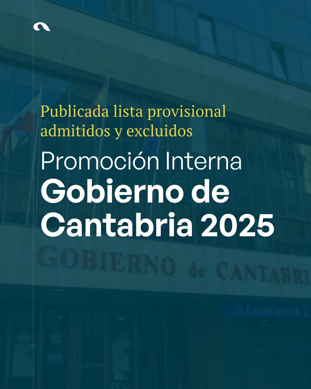 Promoción Interna Cantabria 2025: Listas Provisionales de Admitidos y Excluidos