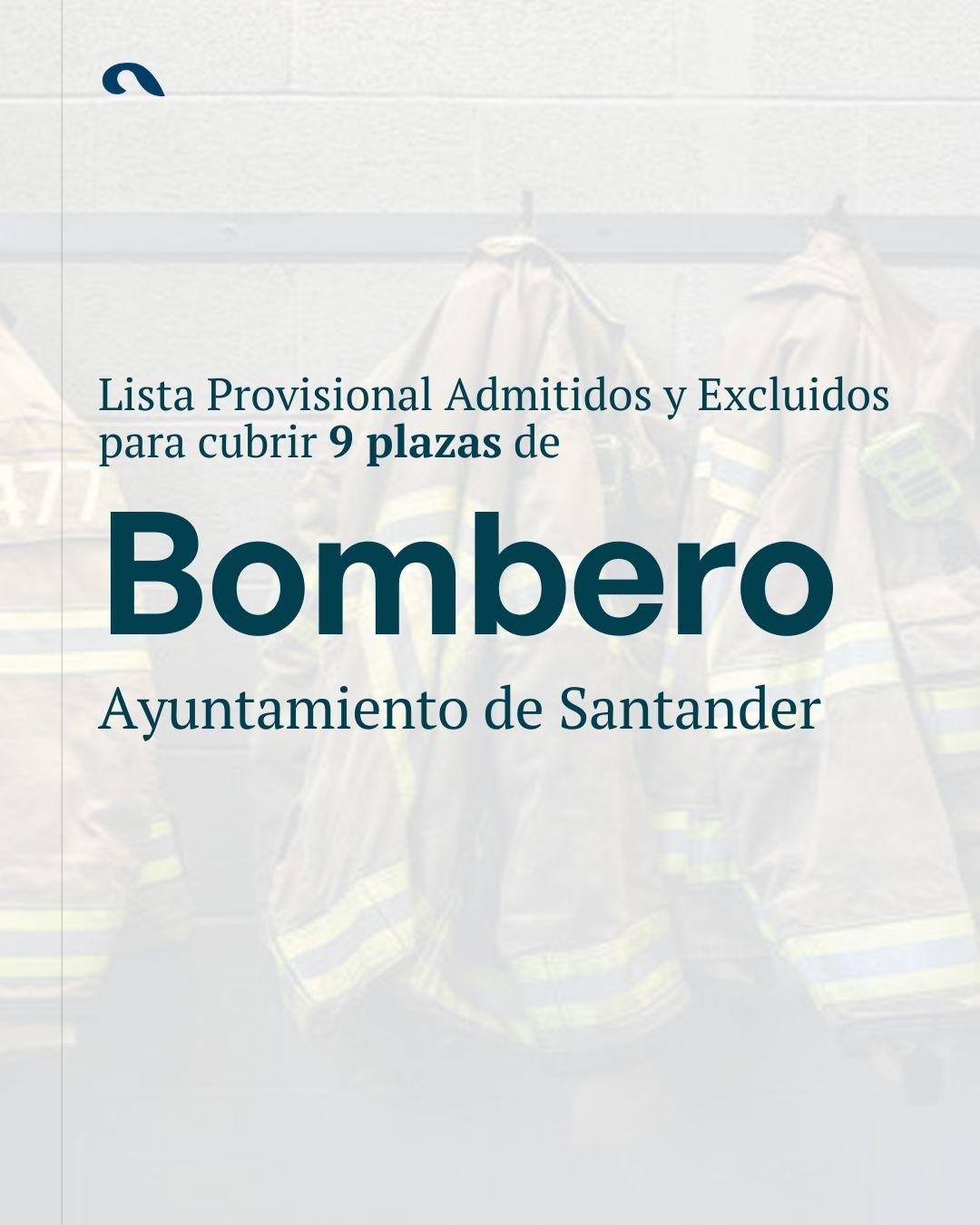 Lista Provisional Oposiciones Bombero Santander 2025: Admitidos y Excluidos