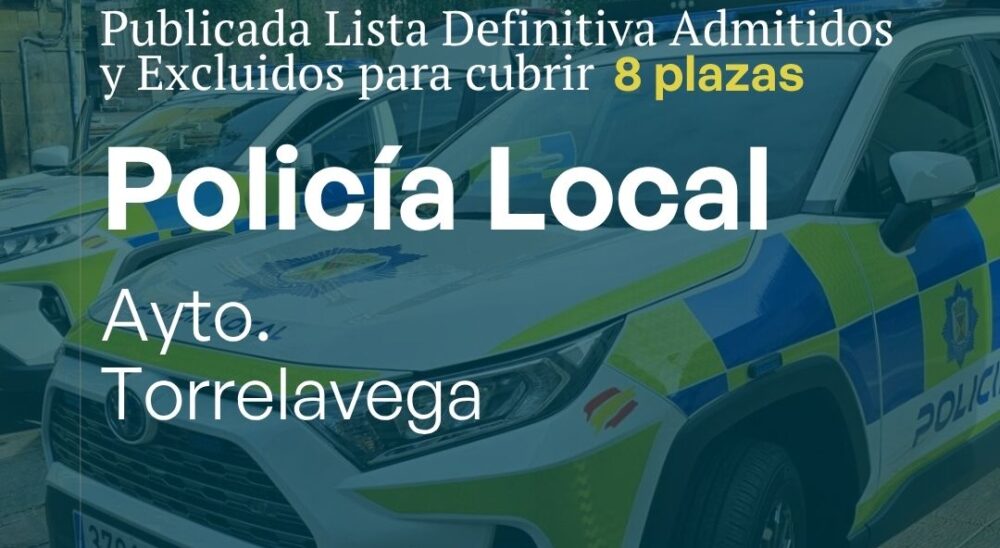 lista definitiva Policía Local Torrelavega 2025