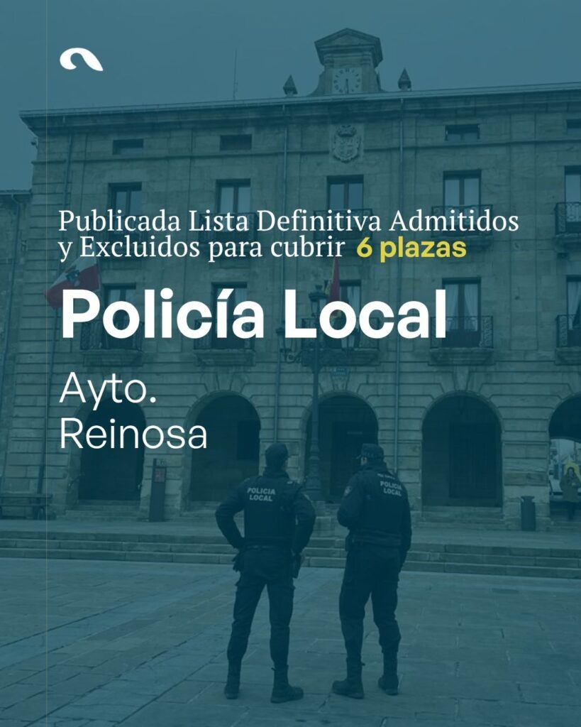 oposiciones Policía Local Reinosa 2025