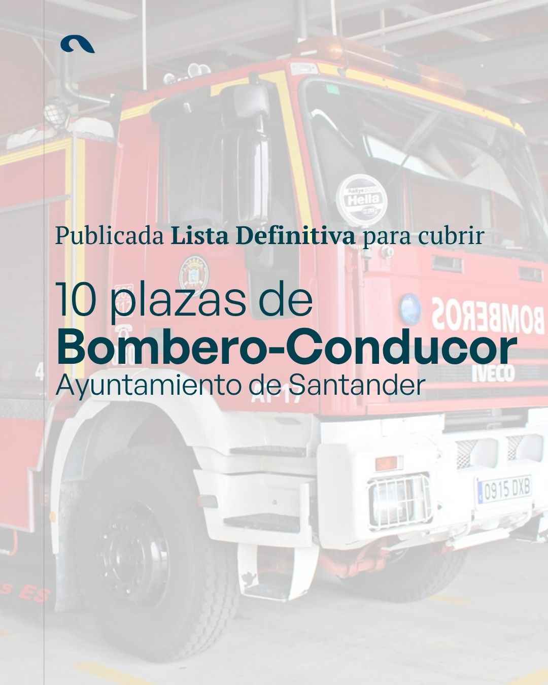 Lista admitidos Bombero-Conductor Santander 2025: resolución definitiva