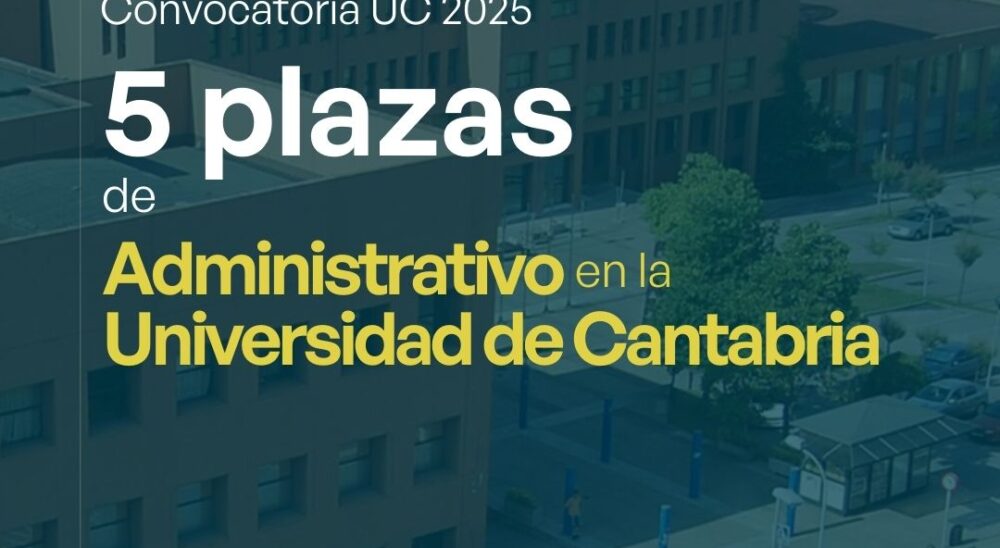 Convocatoria Escala Administrativa UC