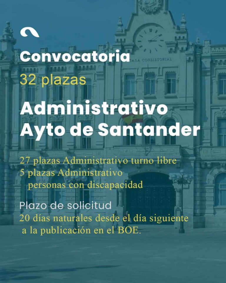 Publicada convocatoria Administrativo/a Ayuntamiento de Santander: 32 plazas