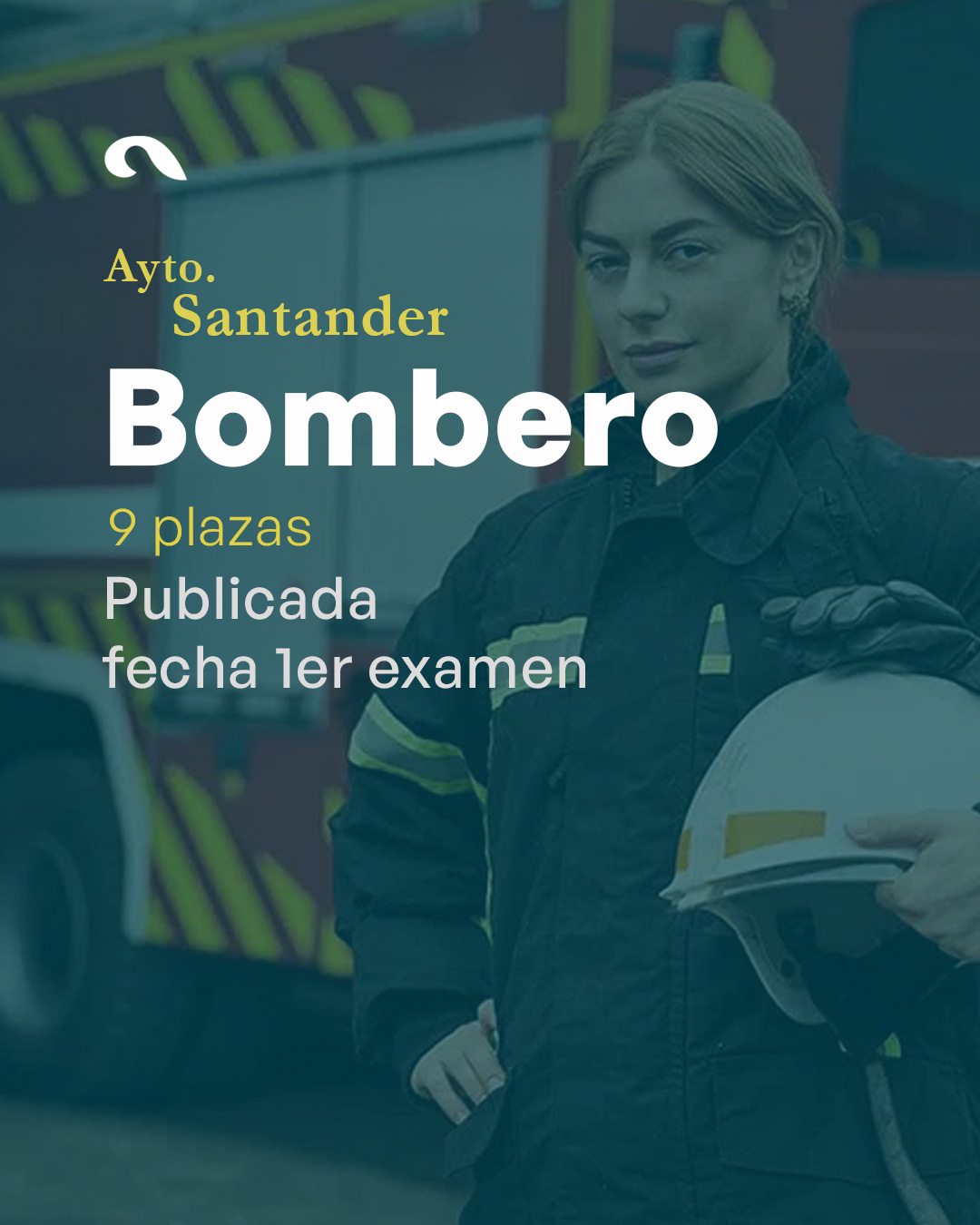 9 plazas de Bombero/a en Santander: fecha del primer ejercicio