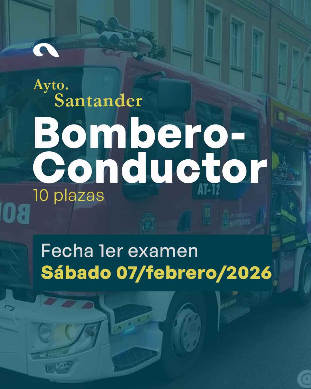 10 plazas de Bombero Conductor Santander: Fecha del primer examen