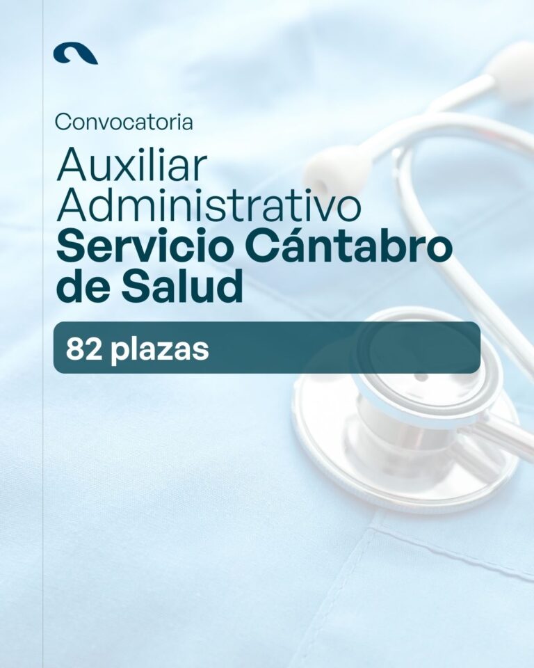 Auxiliar Administrativo Servicio Cántabro de Salud 2025
