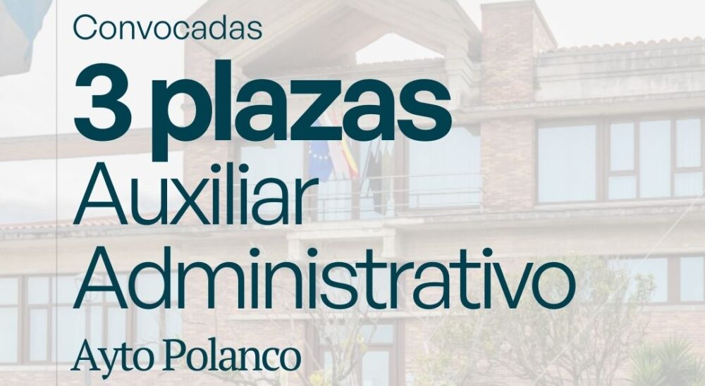 oposición Auxiliar Administrativo Polanco